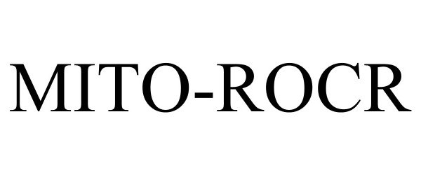 Trademark Logo MITO-ROCR