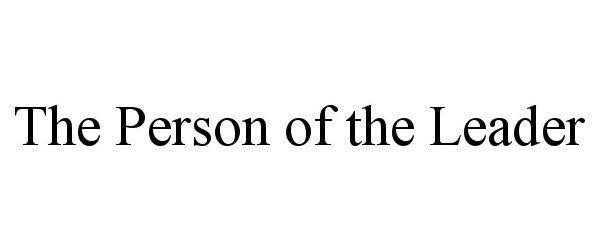  THE PERSON OF THE LEADER