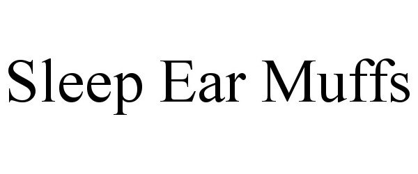  SLEEP EAR MUFFS