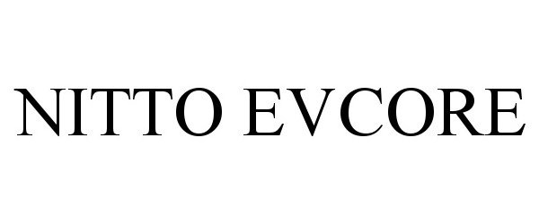 Trademark Logo NITTO EVCORE