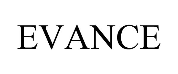 Trademark Logo EVANCE