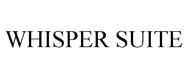 Trademark Logo WHISPER SUITE
