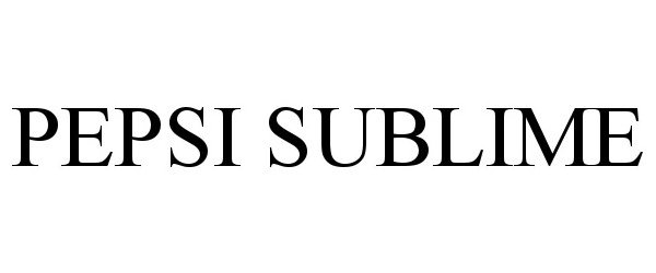 Trademark Logo PEPSI SUBLIME