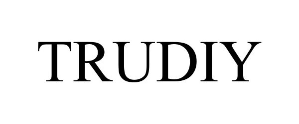 Trademark Logo TRUDIY