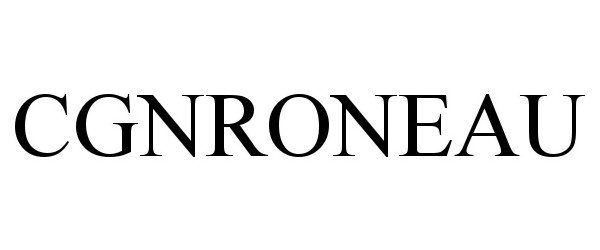 Trademark Logo CGNRONEAU