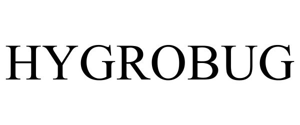 Trademark Logo HYGROBUG