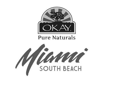 Trademark Logo OKAY PURE NATURALS MIAMI SOUTH BEACH