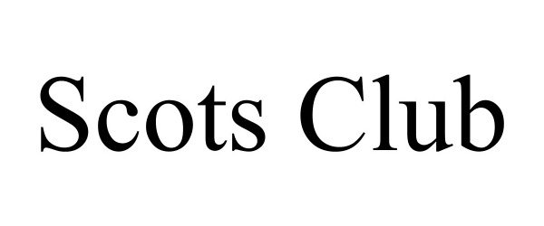 Trademark Logo SCOTS CLUB