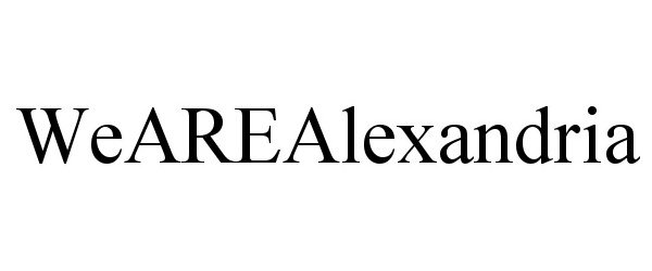 Trademark Logo WEAREALEXANDRIA