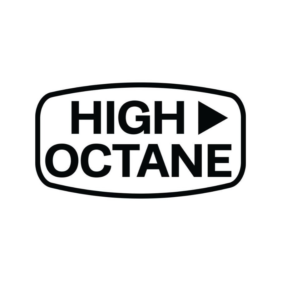 HIGH OCTANE