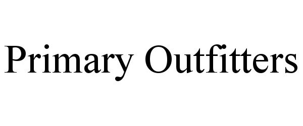  PRIMARY OUTFITTERS