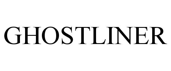 Trademark Logo GHOSTLINER