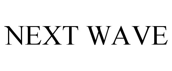 Trademark Logo NEXT WAVE
