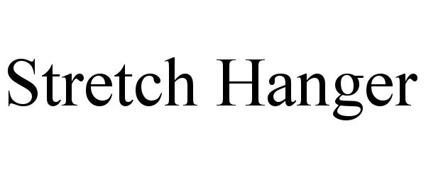 Trademark Logo STRETCH HANGER