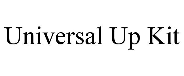 Trademark Logo UNIVERSAL UP KIT