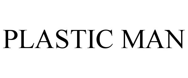 Trademark Logo PLASTIC MAN