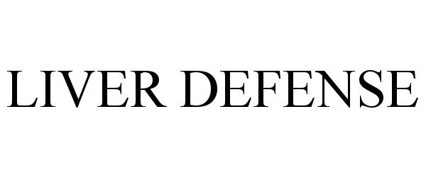 Trademark Logo LIVER DEFENSE