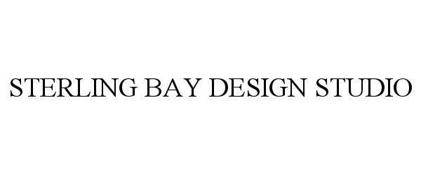 Trademark Logo STERLING BAY DESIGN STUDIO