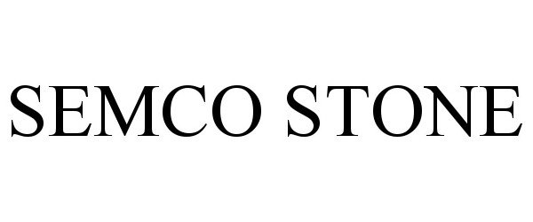 Trademark Logo SEMCO STONE