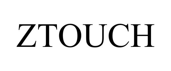  ZTOUCH