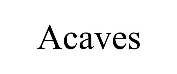  ACAVES