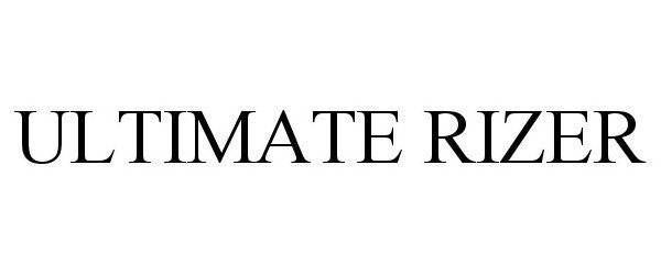Trademark Logo ULTIMATE RIZER