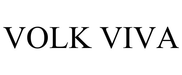 Trademark Logo VOLK VIVA