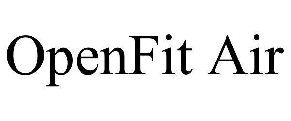 Trademark Logo OPENFIT AIR