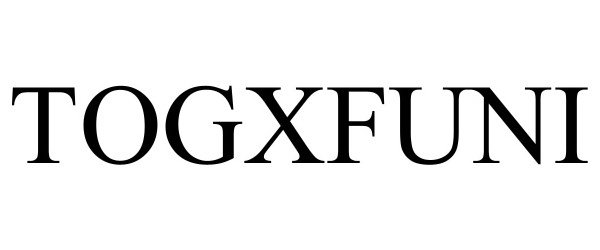 Trademark Logo TOGXFUNI