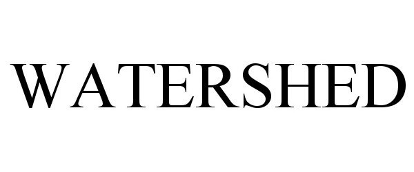 Trademark Logo WATERSHED