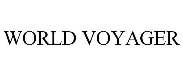 Trademark Logo WORLD VOYAGER