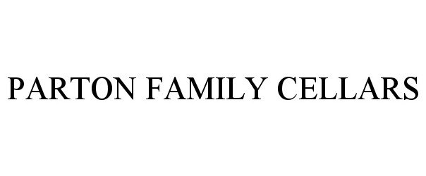 Trademark Logo PARTON FAMILY CELLARS