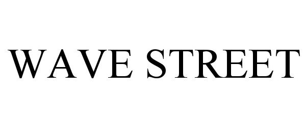 Trademark Logo WAVE STREET