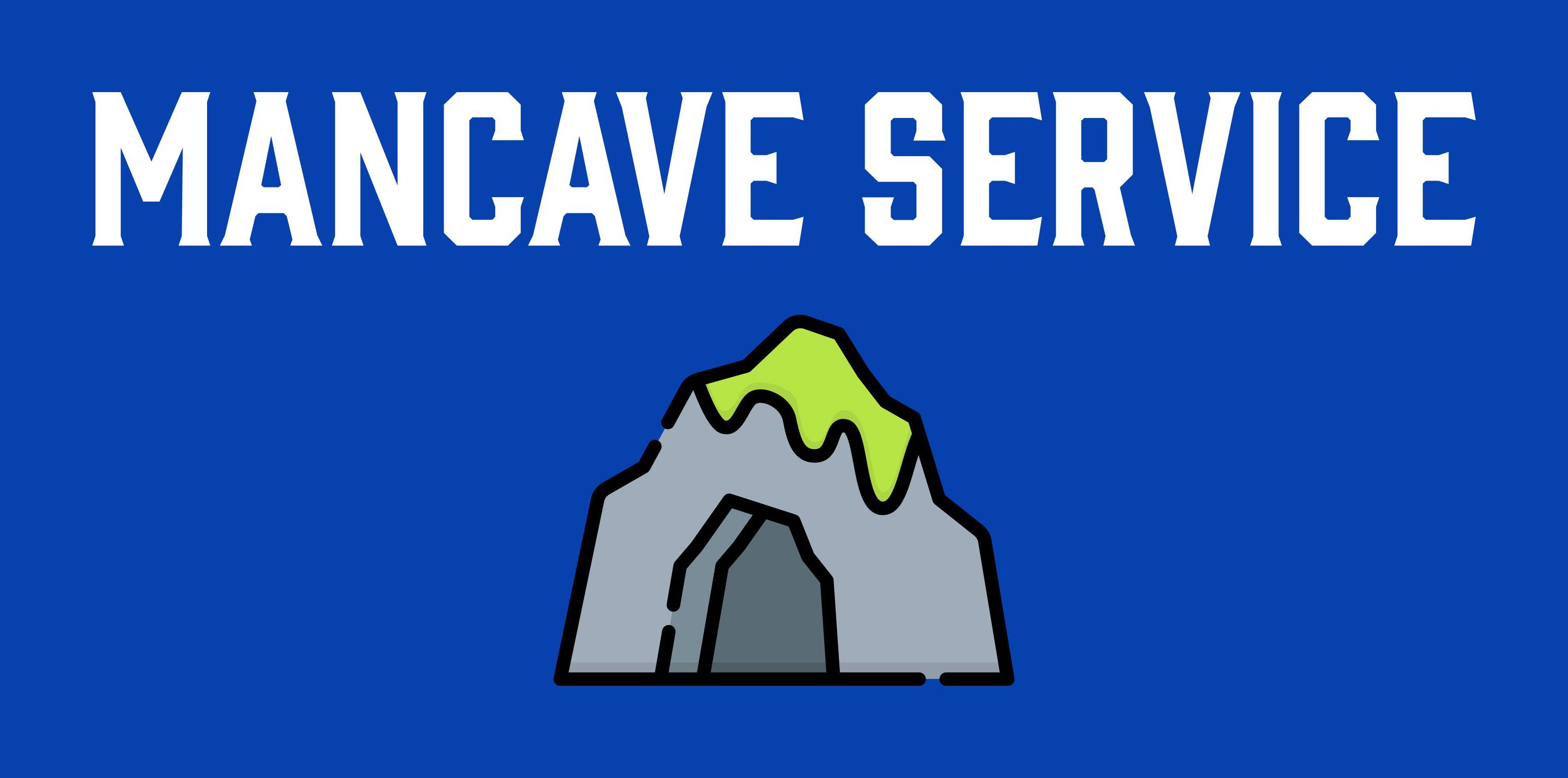  MANCAVE SERVICE