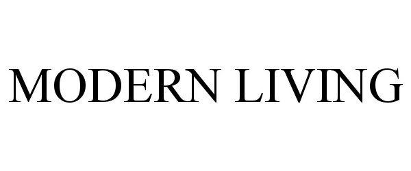 Trademark Logo MODERN LIVING