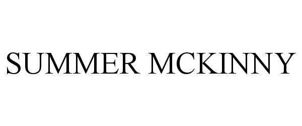  SUMMER MCKINNY