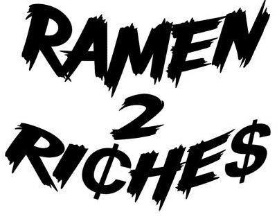  RAMEN 2 RICHES