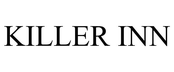 Trademark Logo KILLER INN