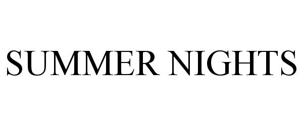 Trademark Logo SUMMER NIGHTS