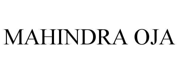 Trademark Logo MAHINDRA OJA