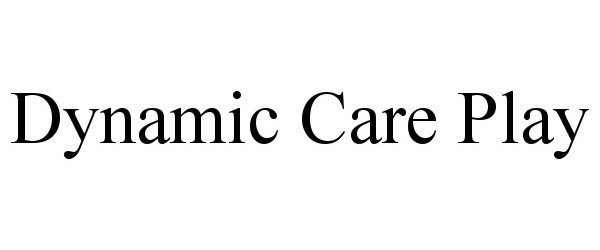  DYNAMIC CARE PLAY