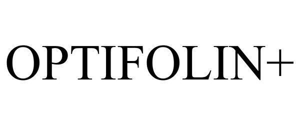 Trademark Logo OPTIFOLIN+