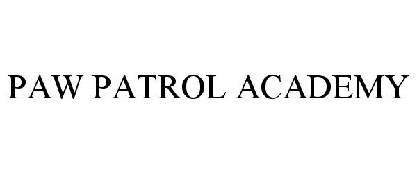Trademark Logo PAW PATROL ACADEMY
