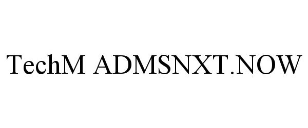  TECHM ADMSNXT.NOW