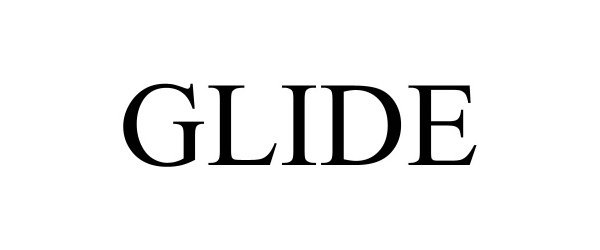 Trademark Logo GLIDE