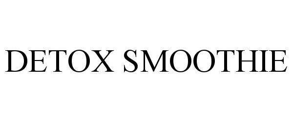 Trademark Logo DETOX SMOOTHIE