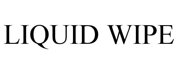 Trademark Logo LIQUID WIPE