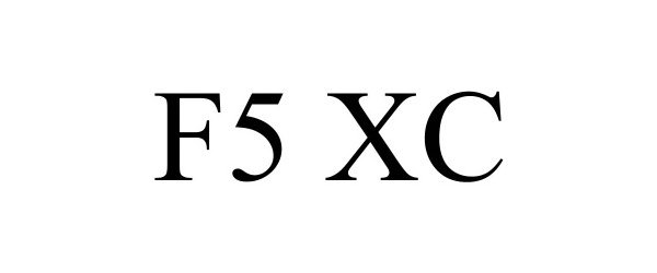  F5 XC