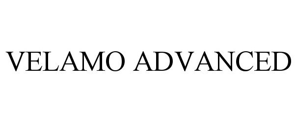 Trademark Logo VELAMO ADVANCED