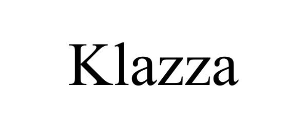 Trademark Logo KLAZZA
